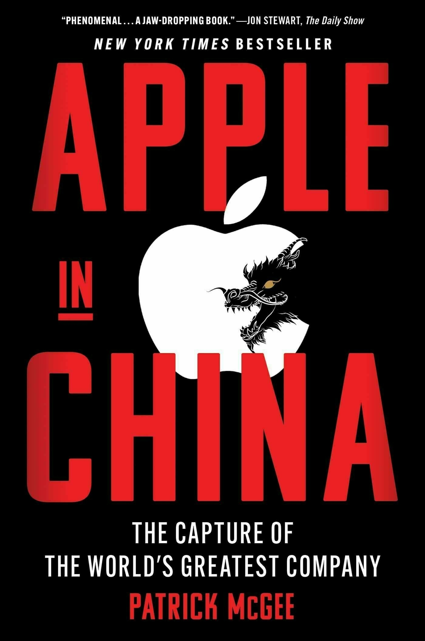 Auto-generated description: A book cover features the title Apple in China by Patrick McGee, showcasing a dragon and an apple logo.